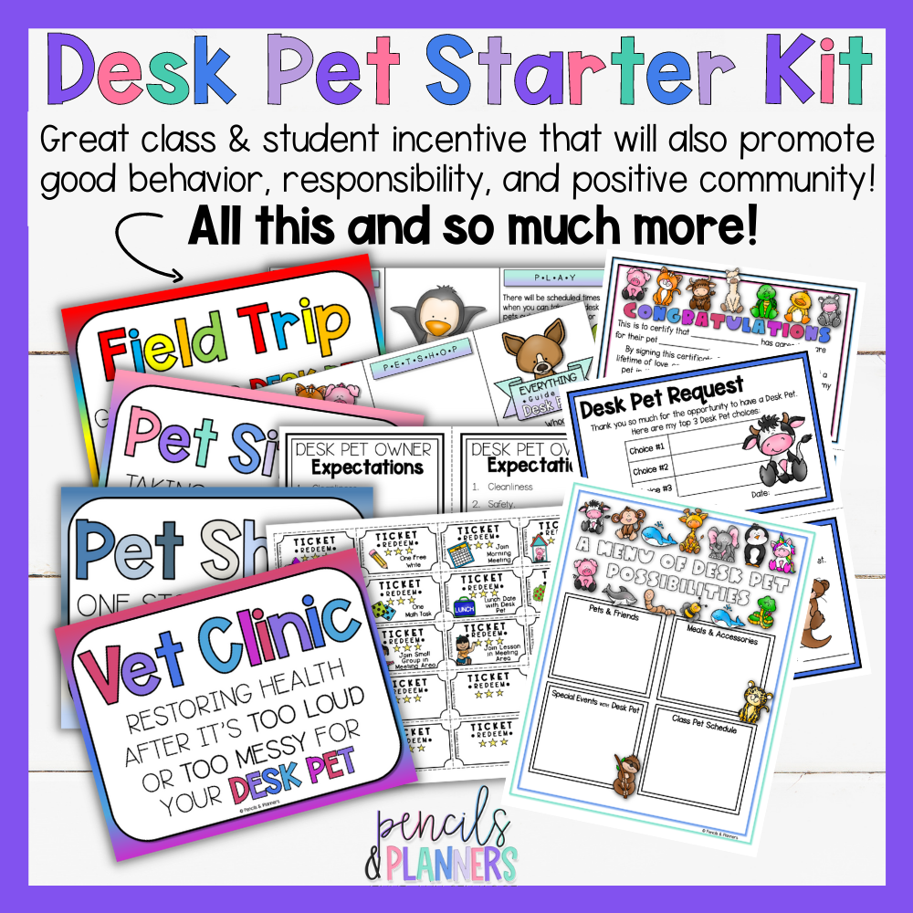 desk pet starter kit product thumbnail  with samples of resources in the product text says great class and student incentive that will also promote good behavior responsibility and positive community all this and so much more