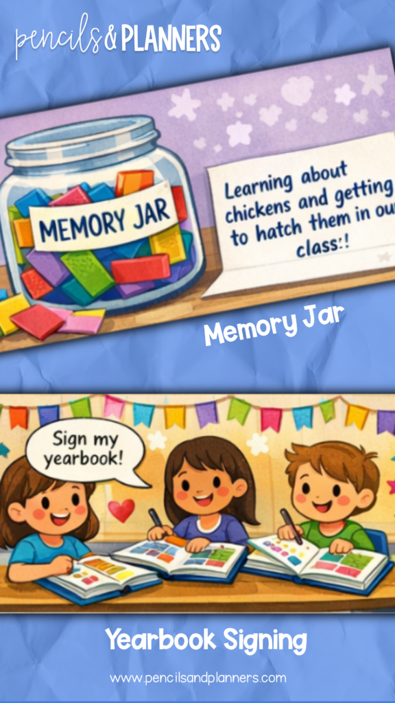 a jar filled with colorful slips of paper with one slip showing a student's favorite memory of learning about chickens and getting to hatch them, as well as clipart students signing each other's yearbooks